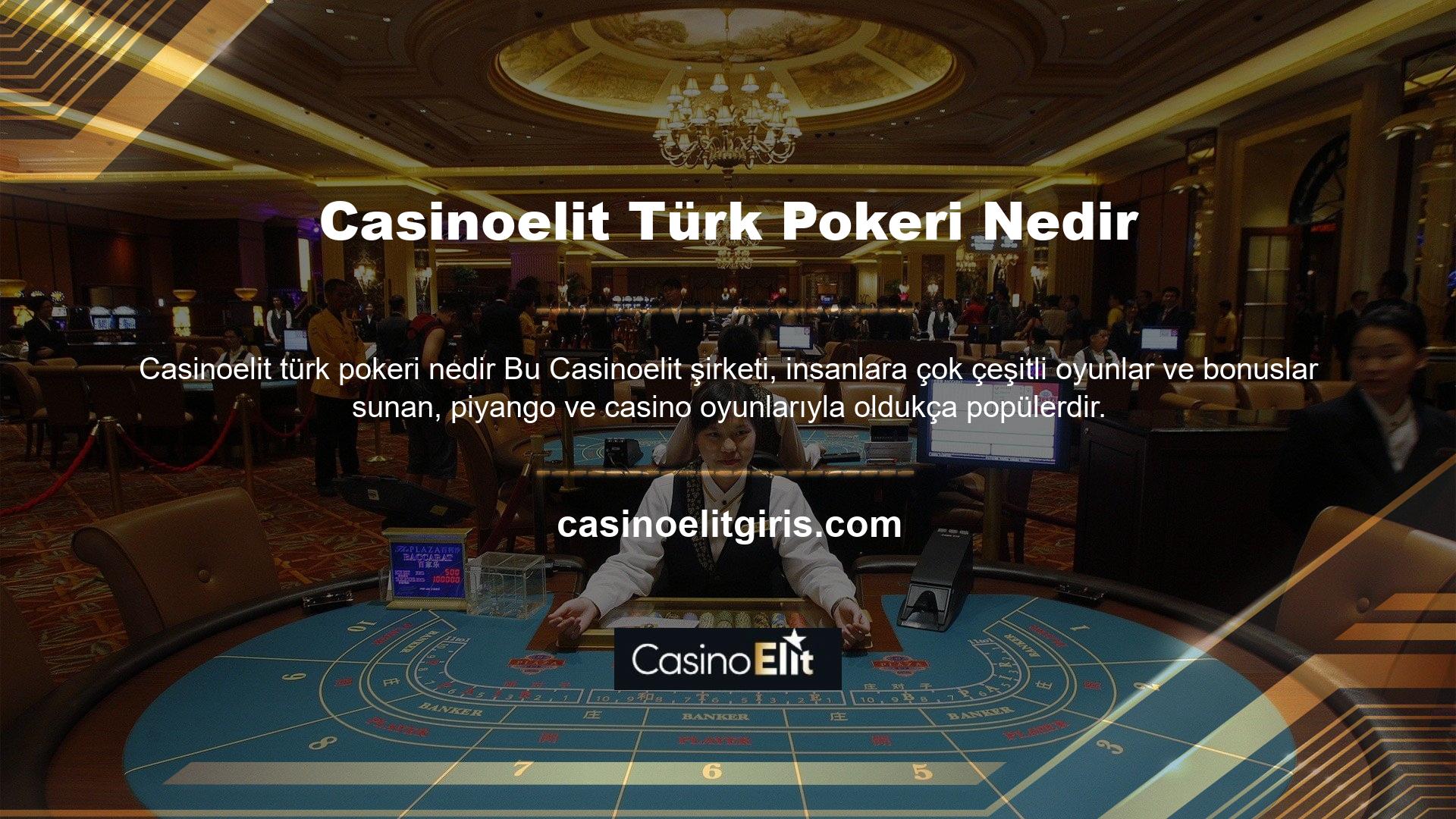 Sadece birçok kişi arasında popüler olmakla kalmıyor, aynı zamanda birçok kişi Casinoelit Türk Pokeri hakkında bilgi edinmek istiyor