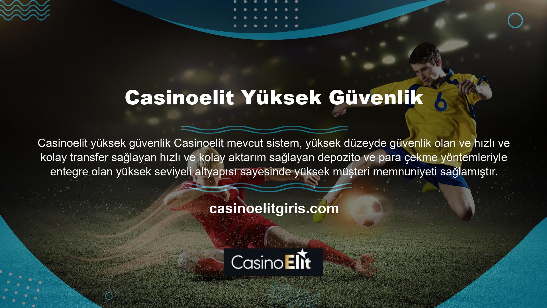 Casinoelit Broadcasting kampanyasını, güvenli ve aynı zamanda hızlı depozito ve para çekme yöntemlerini duyduğunuz Türkiye Online Casino ve Oyun Endüstrisi Pazarı dikkat çekiyor
